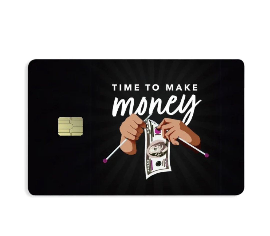 Time to Make Money Card Skin